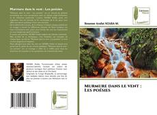 Buchcover von Murmure dans le vent : Les poésies