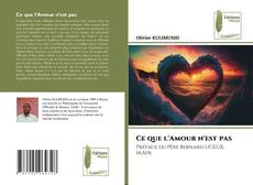 Bookcover of Ce que l'Amour n'est pas