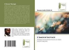 L'Amour Sauvage kitap kapağı