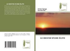 LE DESTIN D'UNE ÉLITE的封面