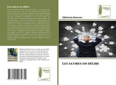 Bookcover of Les satires en délire
