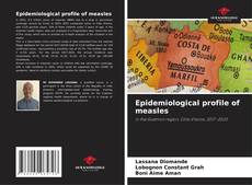 Epidemiological profile of measles kitap kapağı