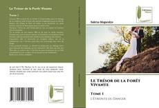Le Trésor de la Forêt Vivante Tome 1 kitap kapağı