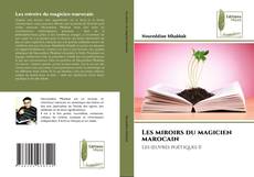 Buchcover von Les miroirs du magicien marocain