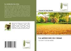 Buchcover von La médecine du crime