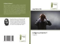 A Qui la Faute ? kitap kapağı