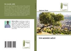 Buchcover von Un monde mêlé