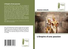 Portada del libro de L'Empire d'une passion