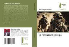 LE FESTIN DES HYENES kitap kapağı