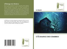 L'Échange des Ombres kitap kapağı
