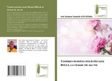 Bookcover of Tendres pensées pour Nicaise BELLA, la femme de ma vie