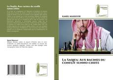 La Saqifa: Aux racines du conflit sunno-chiite的封面