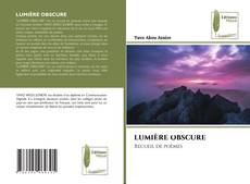 LUMIÈRE OBSCURE kitap kapağı