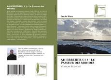 Capa do livro de AN ERBEDER ( 1 ) - Le Passeur des Mondes 