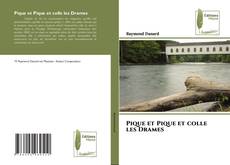 Buchcover von Pique et Pique et colle les Drames