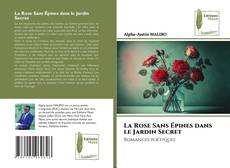Capa do livro de La Rose Sans Épines dans le Jardin Secret 