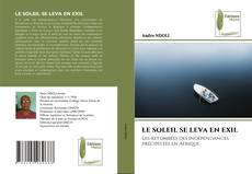 LE SOLEIL SE LEVA EN EXIL kitap kapağı