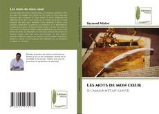 Bookcover of Les mots de mon cœur