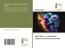 Capa do livro de Naby Keïta : Le baobab de l'équipe nationale de Guinée 