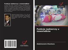 Обложка Funkcja nadnerczy u noworodków
