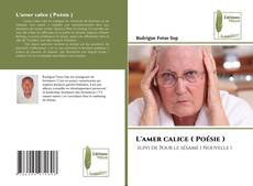 Buchcover von L'amer calice ( Poésie )