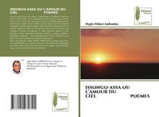 Bookcover of ISSONGO-ASSA OU L’AMOUR DU CIEL POEMES