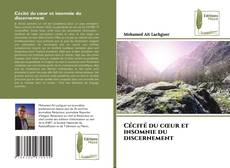 Buchcover von Cécité du cœur et insomnie du discernement