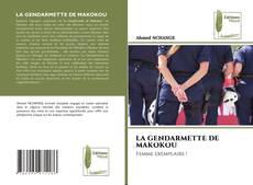 Обложка LA GENDARMETTE DE MAKOKOU