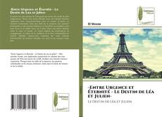 -Entre Urgence et Éternité - Le Destin de Léa et Julien- kitap kapağı