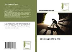 Capa do livro de Les coups de la vie 