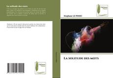 Bookcover of La solitude des mots