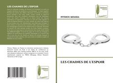 Capa do livro de LES CHAINES DE L'ESPOIR 