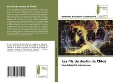Bookcover of Les fils du destin de Chloé