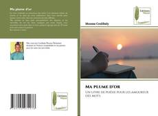 Bookcover of Ma plume d'or