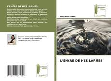 Buchcover von L’ENCRE DE MES LARMES