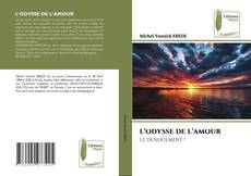L’ODYSSE DE L’AMOUR kitap kapağı