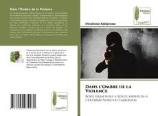 Capa do livro de Dans l'Ombre de la Violence 