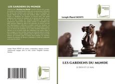 Portada del libro de LES GARDIENS DU MONDE