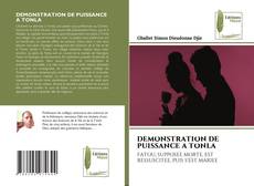 DEMONSTRATION DE PUISSANCE A TONLA kitap kapağı