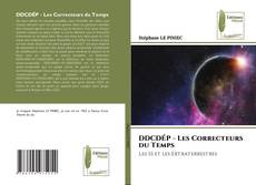 DDCDÉP - Les Correcteurs du Temps kitap kapağı