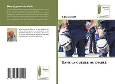Bookcover of Dans la gueule du diable