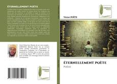Capa do livro de ÉTERNELLEMENT POÈTE 