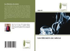 Buchcover von Les Déchets du siècle