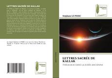 LETTRES SACRÉE DE KALLAK kitap kapağı
