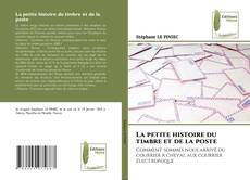 Обложка La petite histoire du timbre et de la poste