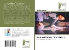 LA PÂTISSERIE DE L'ESPRIT kitap kapağı