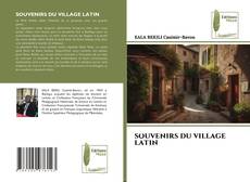 Buchcover von SOUVENIRS DU VILLAGE LATIN