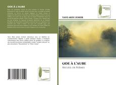 Bookcover of ODE À L’AUBE