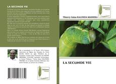 Bookcover of LA SECONDE VIE