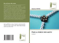 Par la force des mots kitap kapağı